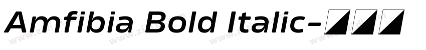 Amfibia Bold Italic字体转换